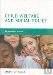 Child Welfare And Social Policy