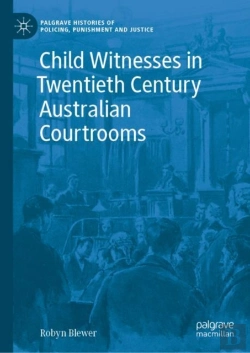 Bertrand.pt - Child Witnesses In Twentieth Century Australian Courtrooms