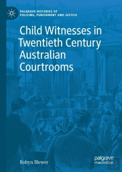Bertrand.pt - Child Witnesses In Twentieth Century Australian Courtrooms