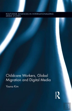 Bertrand.pt - Childcare Workers, Global Migration And Digital Media