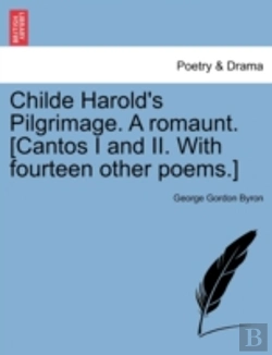 Bertrand.pt - Childe Harold'S Pilgrimage. A Romaunt. (