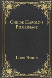 Childe Harold'S Pilgrimage