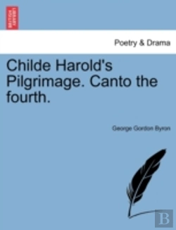 Bertrand.pt - Childe Harold'S Pilgrimage. Canto The Fourth.