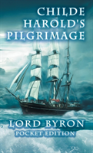 Childe Harold'S Pilgrimage