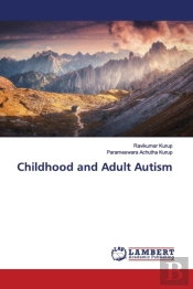 Childhood And Adult Autism