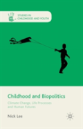 Childhood And Biopolitics