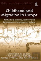 Childhood And Migration In Europe