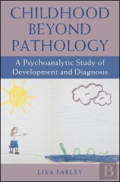 Childhood Beyond Pathology