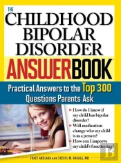 Childhood Bipolar Disorder Answer Book