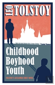 Childhood, Boyhood, Youth: New Translation