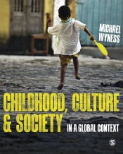 Childhood, Culture And Society