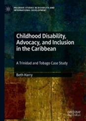 Childhood Disability, Advocacy, And Inclusion In The Caribbean