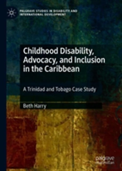 Bertrand.pt - Childhood Disability, Advocacy, And Inclusion In The Caribbean