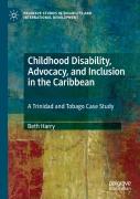 Childhood Disability, Advocacy, And Inclusion In The Caribbean