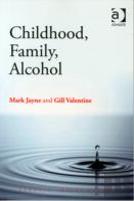Childhood, Family, Alcohol