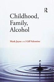 Childhood, Family, Alcohol