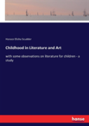 Childhood In Literature And Art