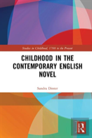Childhood In The Contemporary English Novel