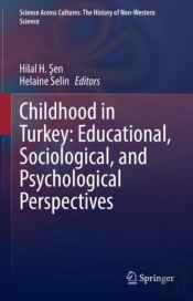 Childhood In Turkey: Educational, Sociological, And Psychological Perspectives