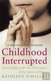 Childhood Interrupted