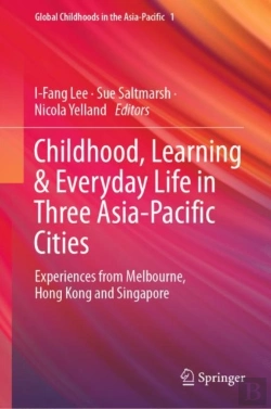Bertrand.pt - Childhood, Learning & Everyday Life In Three Asia-Pacific Cities