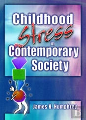 Childhood Stress In Contemporary Society