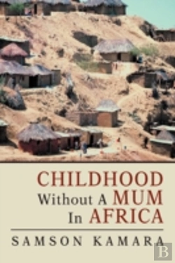 Bertrand.pt - Childhood Without A Mum In Africa