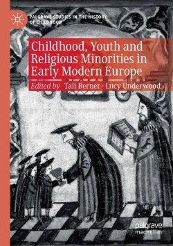 Bertrand.pt - Childhood, Youth And Religious Minorities In Early Modern Europe