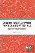 Childism, Intersectionality And The Rights Of The Child