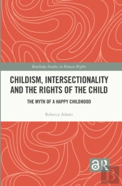 Childism, Intersectionality And The Rights Of The Child