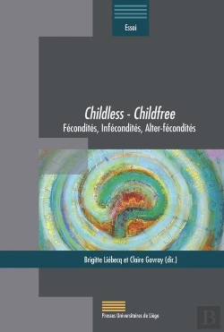 Bertrand.pt - Childless - Childfree : Fécondités, Infécondités, Alter-Fécondités
