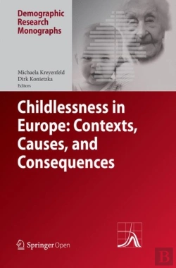 Bertrand.pt - Childlessness In Europe: Contexts, Causes, And Consequences