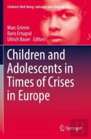 Children And Adolescents In Times Of Crises In Europe