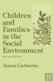 Children And Families In The Social Environment