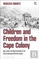 Children And Freedom In The Cape Colony