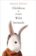 Children And Other Wild Animals