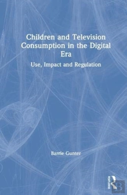 Bertrand.pt - Children And Television Consumption In The Digital Era