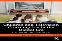 Children And Television Consumption In The Digital Era