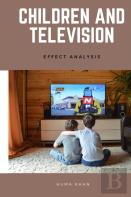 Children And Television - Effect Analysis