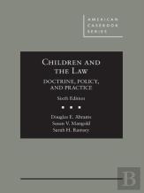 Children And The Law, Doctrine, Policy And Practice