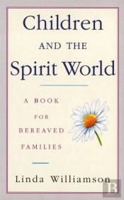 Children And The Spirit World