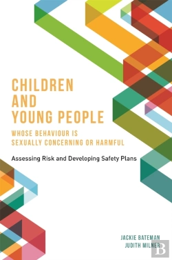 Bertrand.pt - Children And Young People Whose Behaviour Is Sexually Concerning Or Harmful