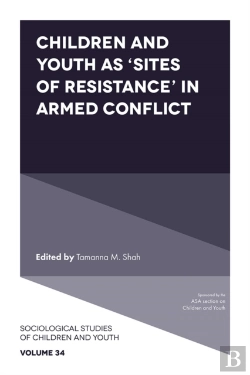 Bertrand.pt - Children And Youth As 'Sites Of Resistance' In Armed Conflict