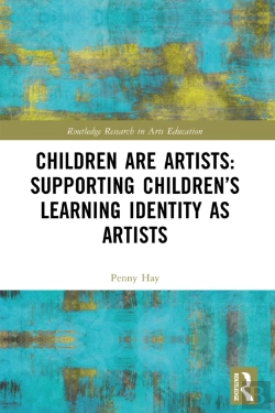Bertrand.pt - Children Are Artists: Supporting Children'S Learning Identity As Artists