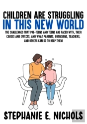 Children Are Struggling In This New World