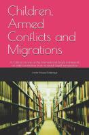 Children, Armed Conflicts And Migrations