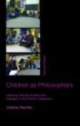 Children As Philosophers