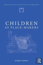 Children As Place-Makers