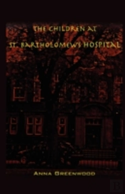 Bertrand.pt - Children At St. Bartholomew'S Hospital