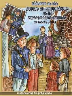 Bertrand.pt - Children At The Battle Of Gettysburg - Their Unforgettable Summer